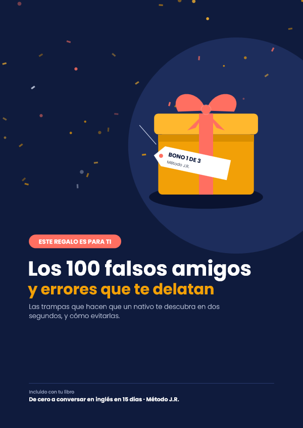 Portada del Bono 1: Los 100 falsos amigos y errores que te delatan